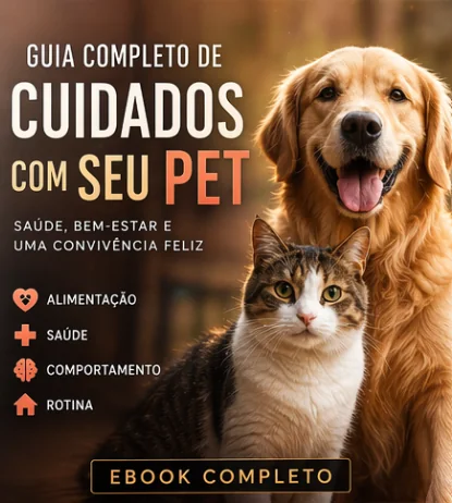 Guia Completo de Cuidados com seu Pet