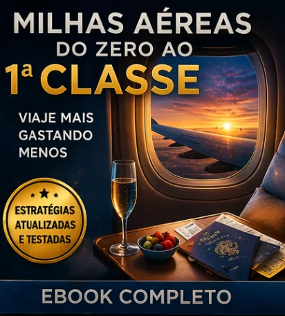 Milhas Aéreas do Zero à 1ª Classe