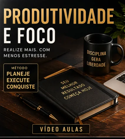 Produtividade e Foco